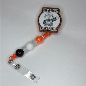 Handmade Can we fix it? Beaded Badge Reel